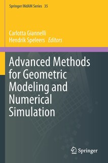 Front cover_Advanced Methods For Geometric Modeling And Numerical Simulation
