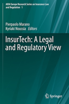 Insurtech: A Legal And Regulatory View