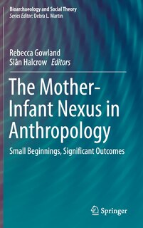 Couverture_The Mother-infant Nexus In Anthropology