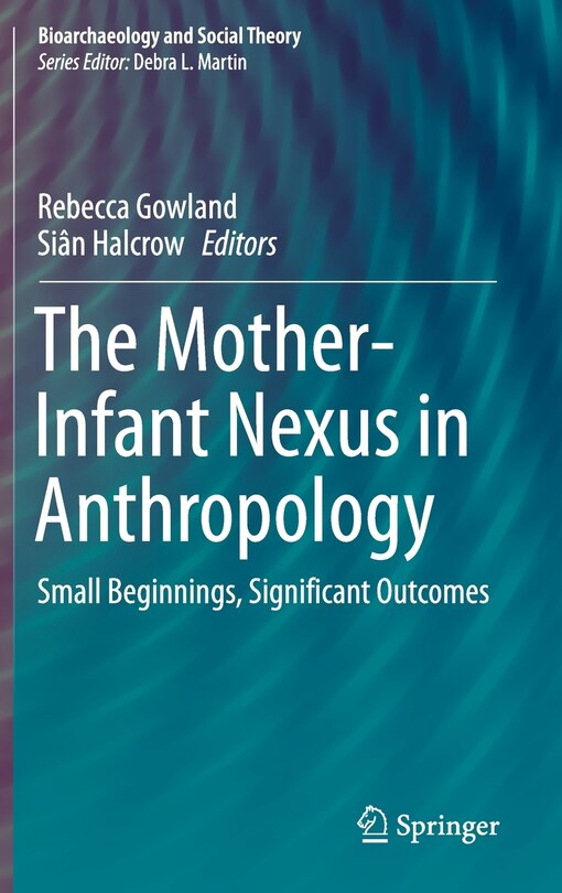 Couverture_The Mother-infant Nexus In Anthropology