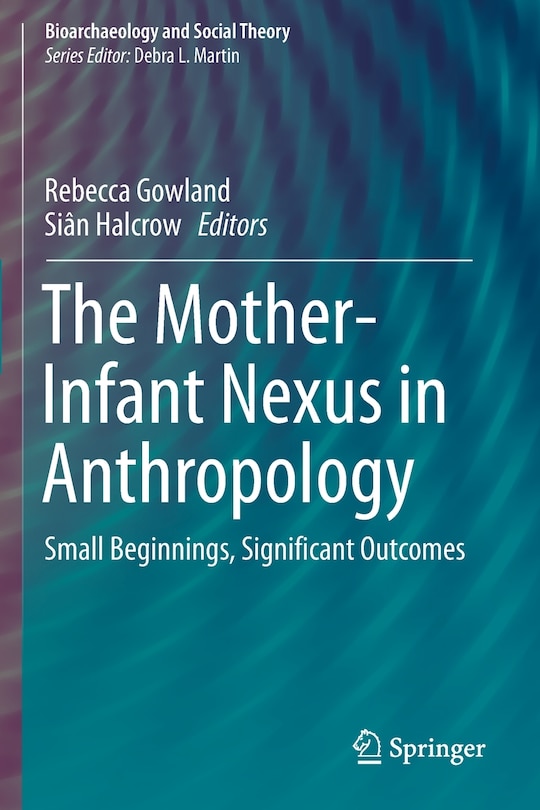 Front cover_The Mother-infant Nexus In Anthropology
