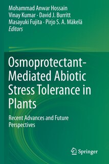 Front cover_Osmoprotectant-mediated Abiotic Stress Tolerance In Plants