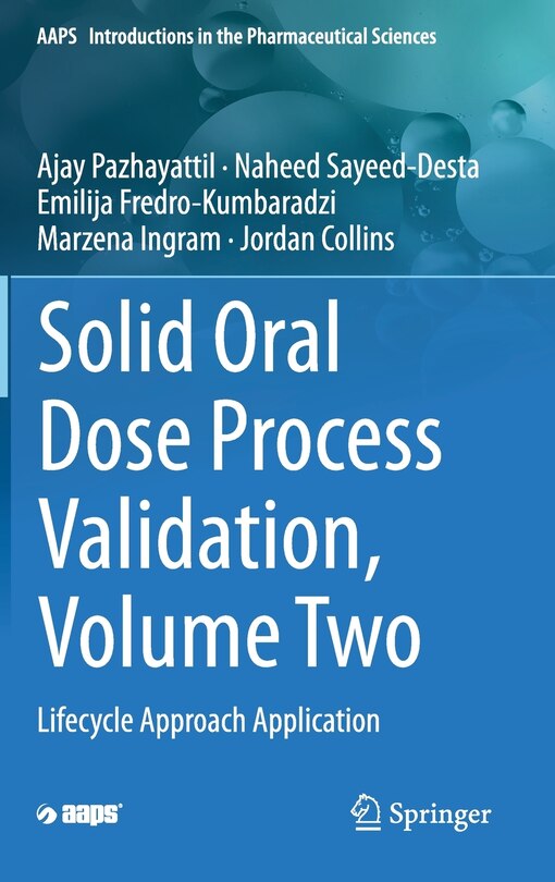Front cover_Solid Oral Dose Process Validation, Volume Two