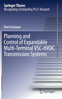 Front cover_Planning And Control Of Expandable Multi-terminal Vsc-hvdc Transmission Systems
