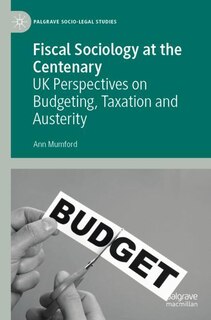 Front cover_Fiscal Sociology At The Centenary