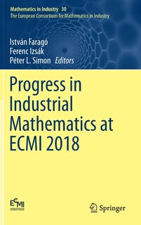 Front cover_Progress In Industrial Mathematics At Ecmi 2018
