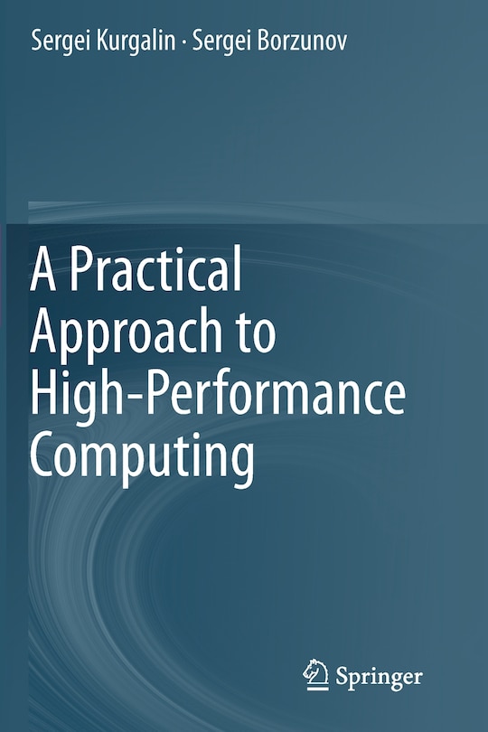 Front cover_A Practical Approach To High-performance Computing