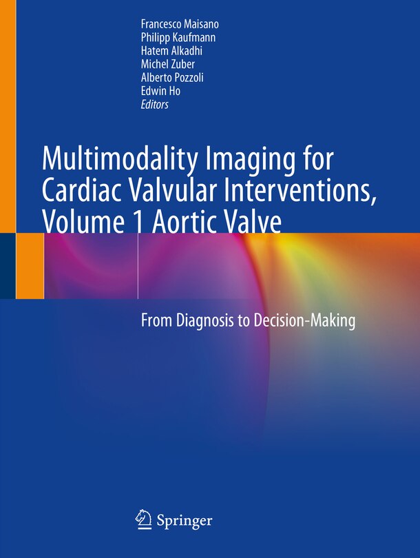 Front cover_Multimodality Imaging for Cardiac Valvular Interventions, Volume 1 Aortic Valve