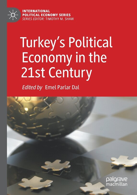 Couverture_Turkey's Political Economy In The 21st Century
