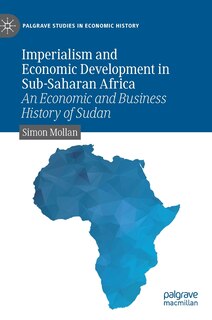 Front cover_Imperialism And Economic Development In Sub-saharan Africa