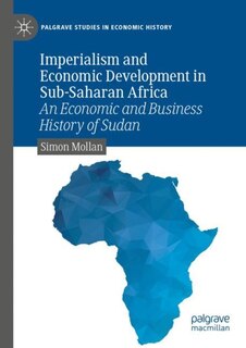 Front cover_Imperialism And Economic Development In Sub-saharan Africa