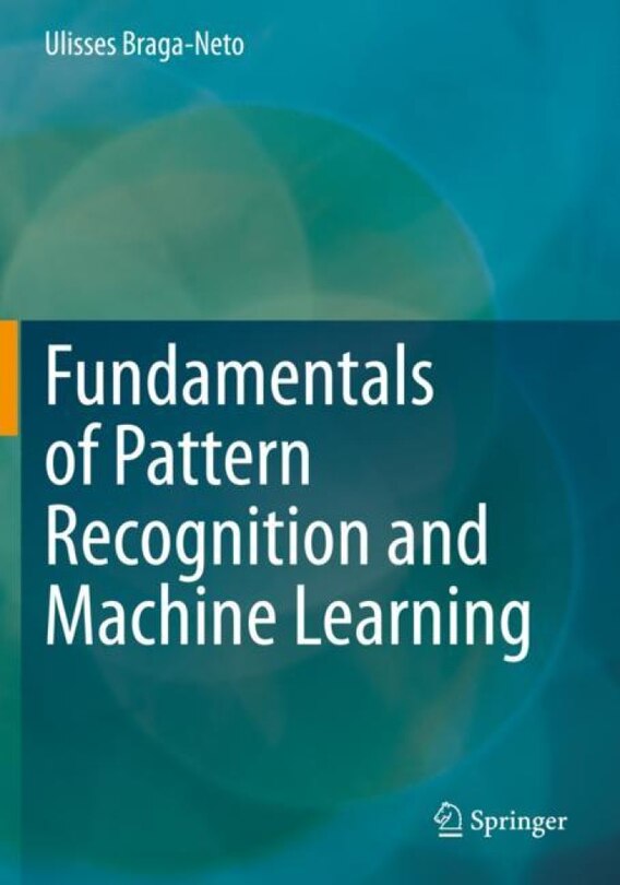 Front cover_Fundamentals Of Pattern Recognition And Machine Learning
