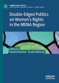 Front cover_Double-edged Politics On Women's Rights In The Mena Region