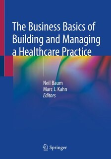 Couverture_The Business Basics of Building and Managing a Healthcare Practice