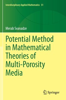 Front cover_Potential Method In Mathematical Theories Of Multi-porosity Media