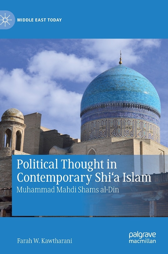 Couverture_Political Thought In Contemporary Shi'a Islam