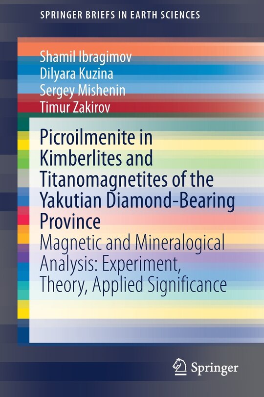 Front cover_Picroilmenite In Kimberlites And Titanomagnetites Of The Yakutian Diamond-bearing Province