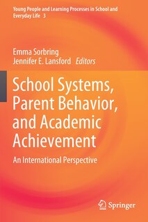 Couverture_School Systems, Parent Behavior, And Academic Achievement