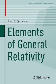 Front cover_Elements Of General Relativity