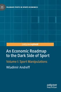 Couverture_An Economic Roadmap To The Dark Side Of Sport