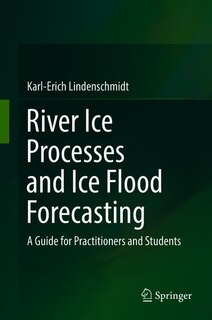 Couverture_River Ice Processes And Ice Flood Forecasting