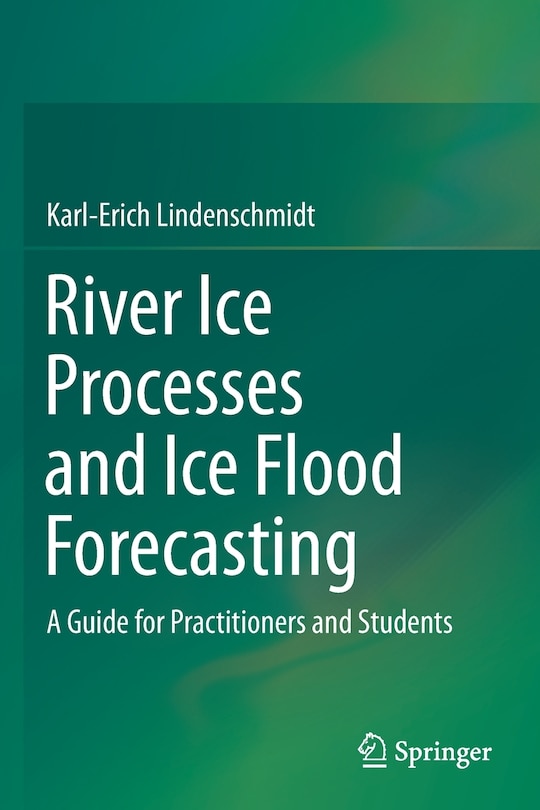 Front cover_River Ice Processes And Ice Flood Forecasting