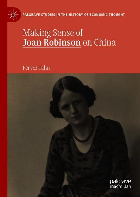 Couverture_Making Sense Of Joan Robinson On China