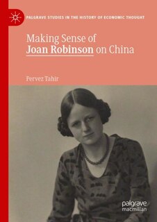 Front cover_Making Sense Of Joan Robinson On China