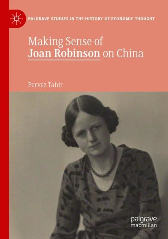 Front cover_Making Sense Of Joan Robinson On China
