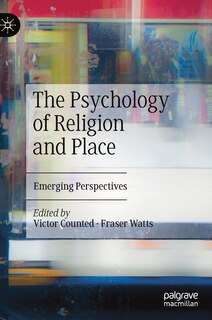Front cover_The Psychology Of Religion And Place