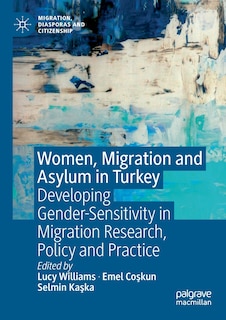Front cover_Women, Migration And Asylum In Turkey