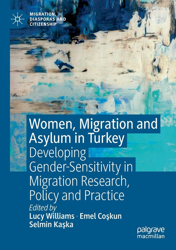 Front cover_Women, Migration And Asylum In Turkey