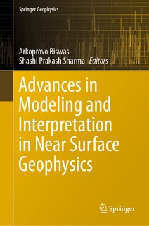 Couverture_Advances In Modeling And Interpretation In Near Surface Geophysics