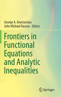 Couverture_Frontiers In Functional Equations And Analytic Inequalities