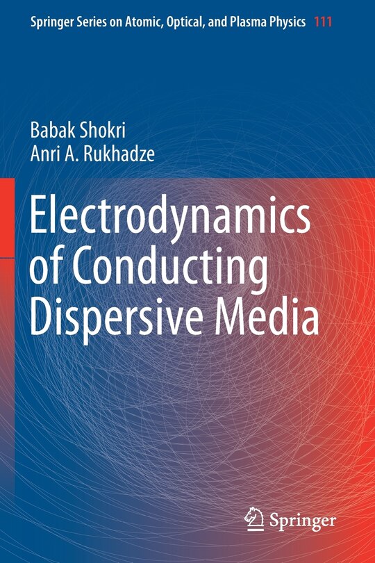 Front cover_Electrodynamics Of Conducting Dispersive Media