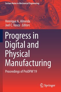 Couverture_Progress In Digital And Physical Manufacturing