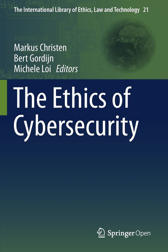 Front cover_The Ethics Of Cybersecurity
