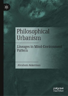 Front cover_Philosophical Urbanism