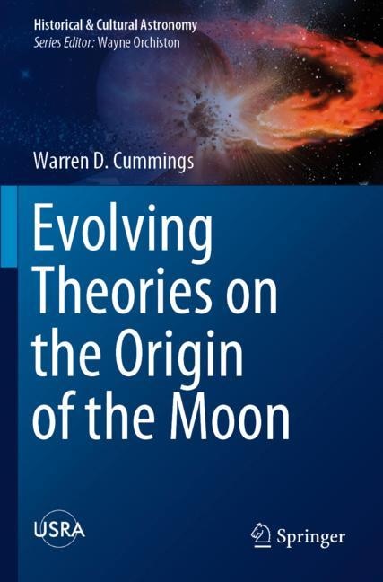 Front cover_Evolving Theories On The Origin Of The Moon