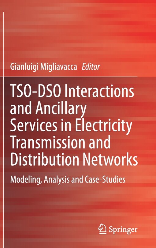 Front cover_Tso-dso Interactions And Ancillary Services In Electricity Transmission And Distribution Networks