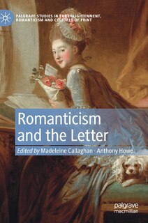 Front cover_Romanticism And The Letter