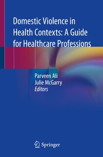 Front cover_Domestic Violence In Health Contexts