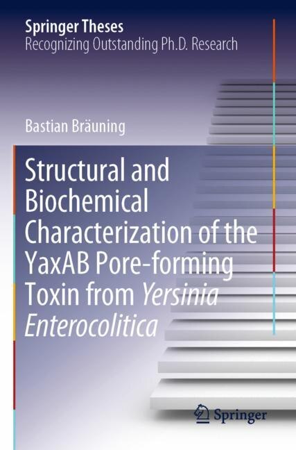 Front cover_Structural And Biochemical Characterization Of The Yaxab Pore-forming Toxin From Yersinia Enterocolitica