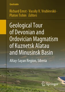Couverture_Geological Tour Of Devonian And Ordovician Magmatism Of Kuznetsk Alatau And Minusinsk Basin