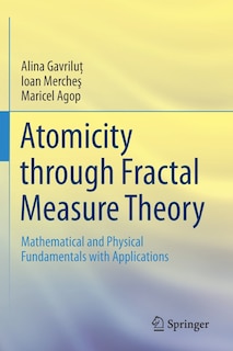 Front cover_Atomicity Through Fractal Measure Theory