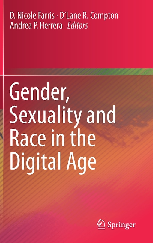 Front cover_Gender, Sexuality And Race In The Digital Age