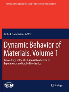 Front cover_Dynamic Behavior Of Materials, Volume 1