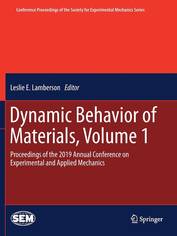 Front cover_Dynamic Behavior Of Materials, Volume 1