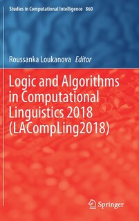 Front cover_Logic And Algorithms In Computational Linguistics 2018 (lacompling2018)