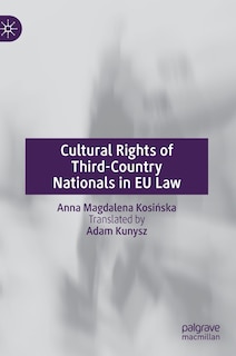 Couverture_Cultural Rights Of Third-country Nationals In Eu Law